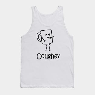 Coughey Tank Top